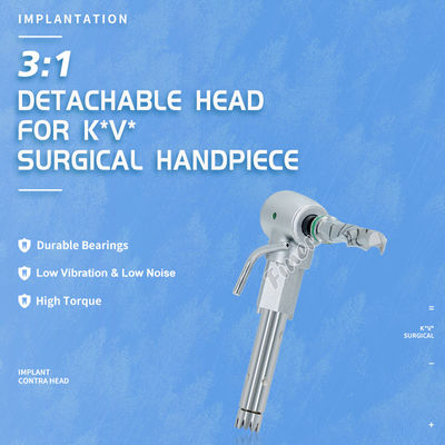 3:1 Speed Ratio Detachable Head For K*V Surgical Handpiece